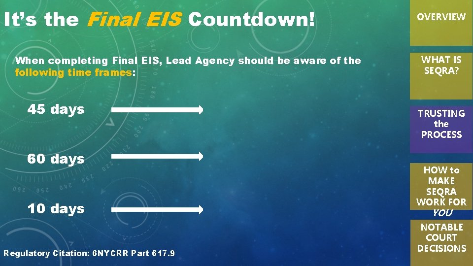 It’s the Final EIS Countdown! When completing Final EIS, Lead Agency should be aware