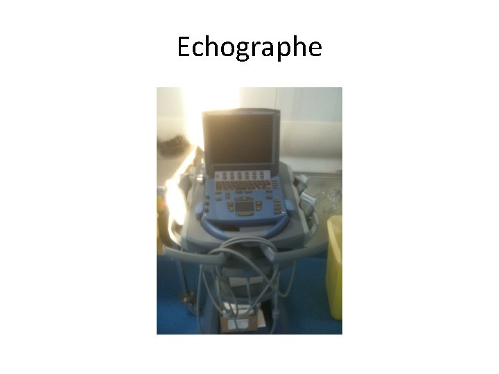 Echographe 