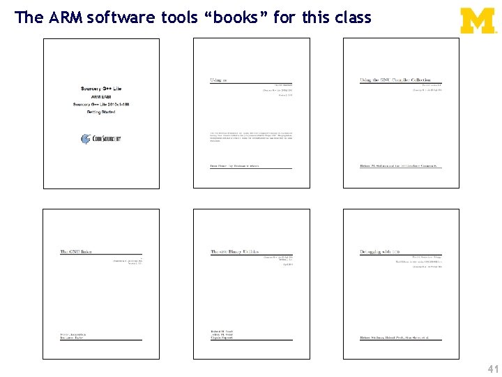 The ARM software tools “books” for this class 41 