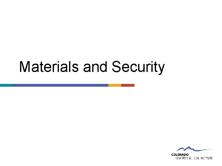 Materials and Security 