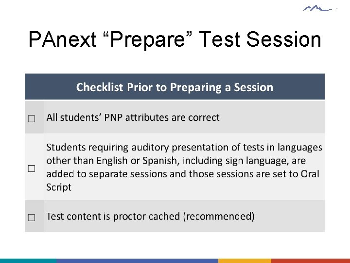 PAnext “Prepare” Test Session 