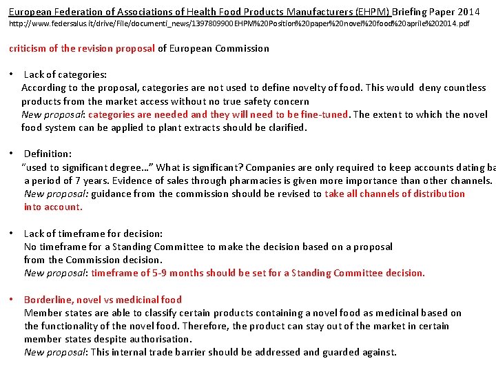 European Federation of Associations of Health Food Products Manufacturers (EHPM) Briefing Paper 2014 http: