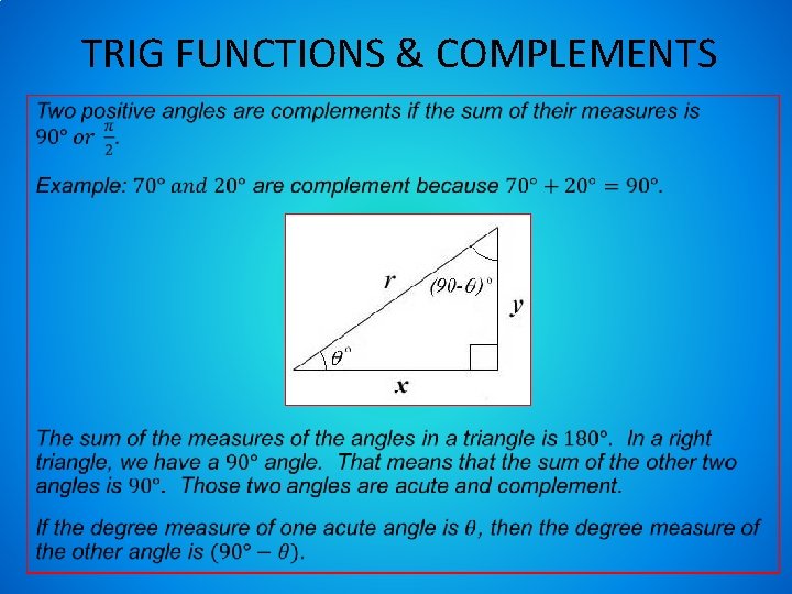 TRIG FUNCTIONS & COMPLEMENTS 