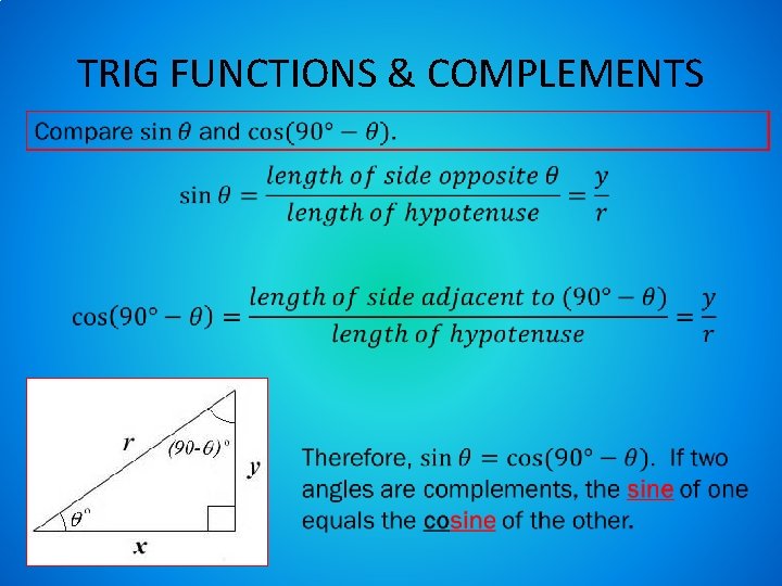 TRIG FUNCTIONS & COMPLEMENTS 