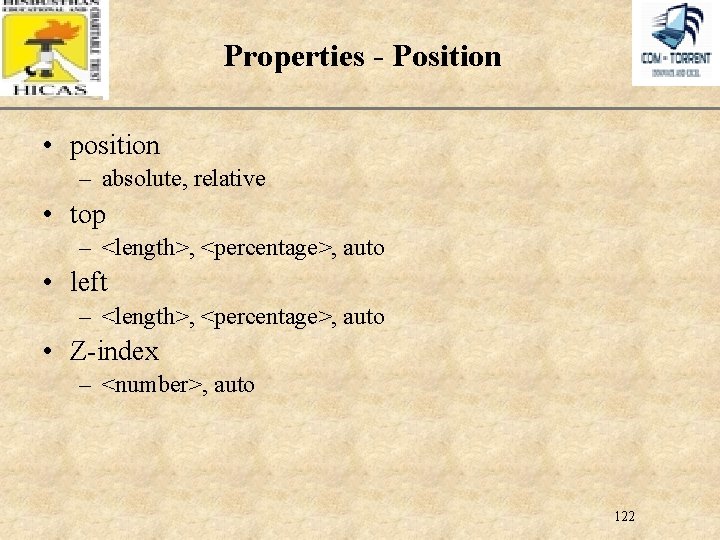 XP Properties - Position • position – absolute, relative • top – <length>, <percentage>,