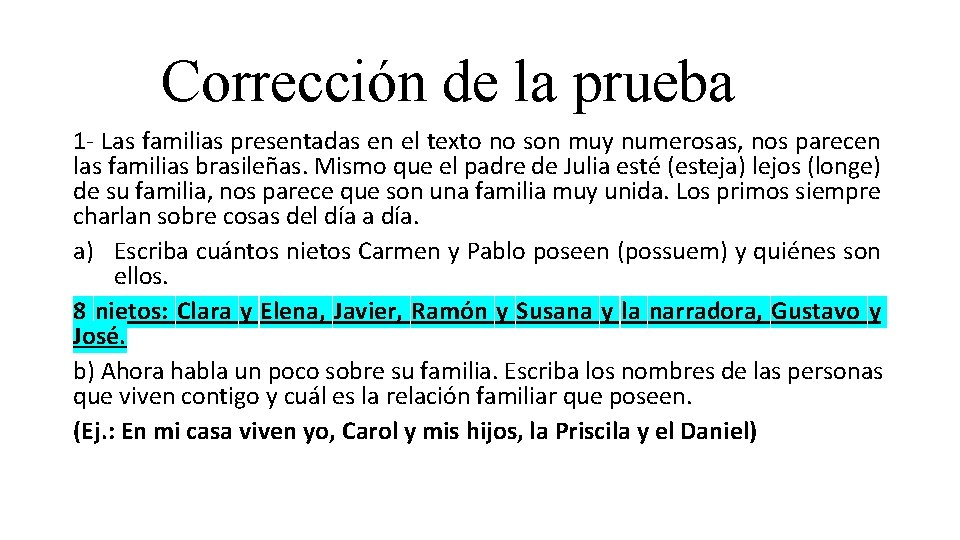 Corrección de la prueba 1 - Las familias presentadas en el texto no son