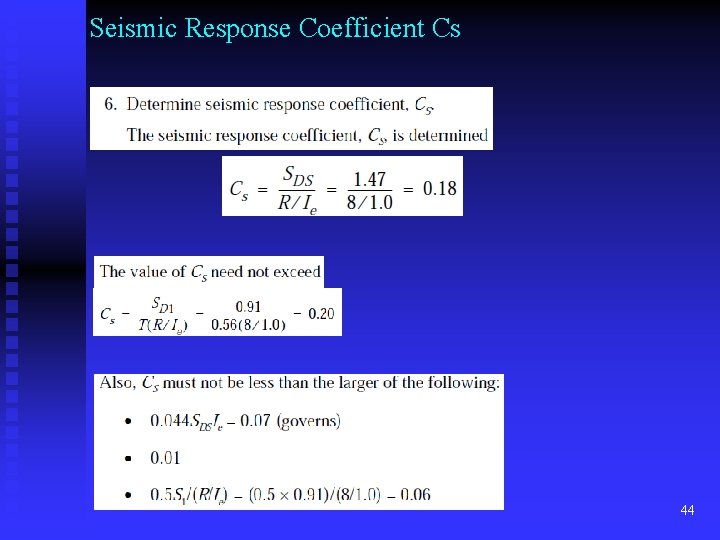 Seismic Response Coefficient Cs 44 