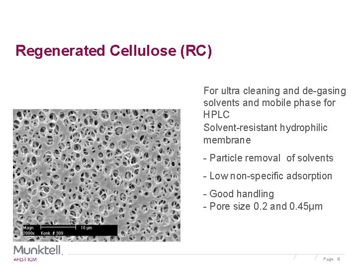 Regenerated Cellulose (RC) For ultra cleaning and de-gasing solvents and mobile phase for HPLC