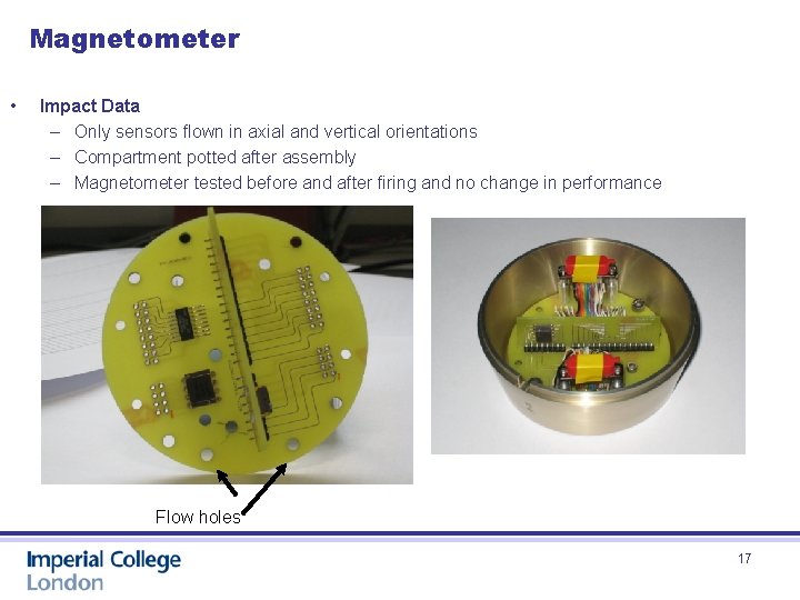 Magnetometer • Impact Data – Only sensors flown in axial and vertical orientations –