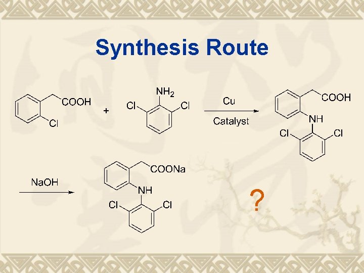 Synthesis Route ? 