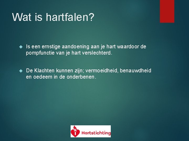 Wat is hartfalen? Is een ernstige aandoening aan je hart waardoor de pompfunctie van