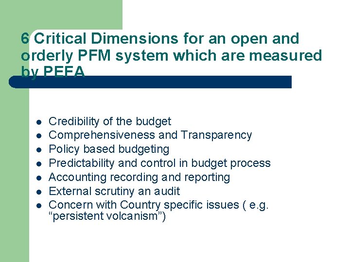6 Critical Dimensions for an open and orderly PFM system which are measured by
