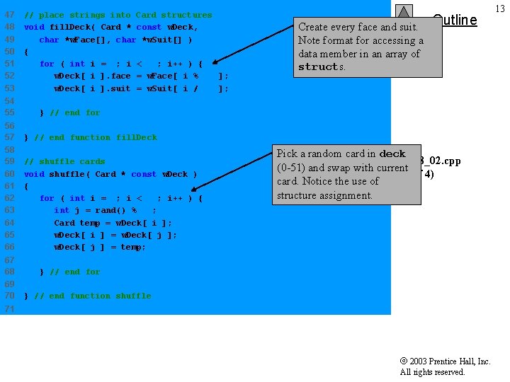 47 48 49 50 51 52 53 54 55 // place strings into Card