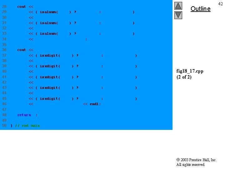28 29 30 31 32 33 34 cout << << "n. According to isalnum: