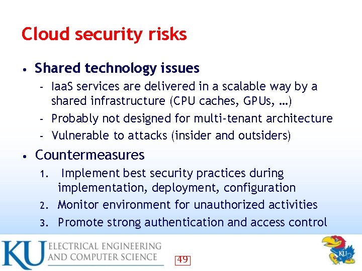 Cloud security risks • Shared technology issues Iaa. S services are delivered in a Cloud security risks • Shared technology issues Iaa. S services are delivered in a