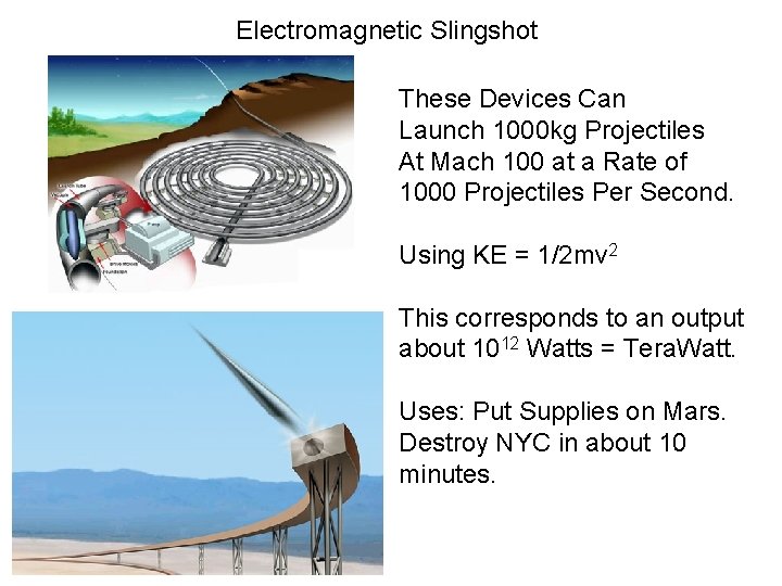 Electromagnetic Slingshot These Devices Can Launch 1000 kg Projectiles At Mach 100 at a