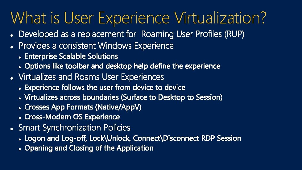 What is User Experience Virtualization? 