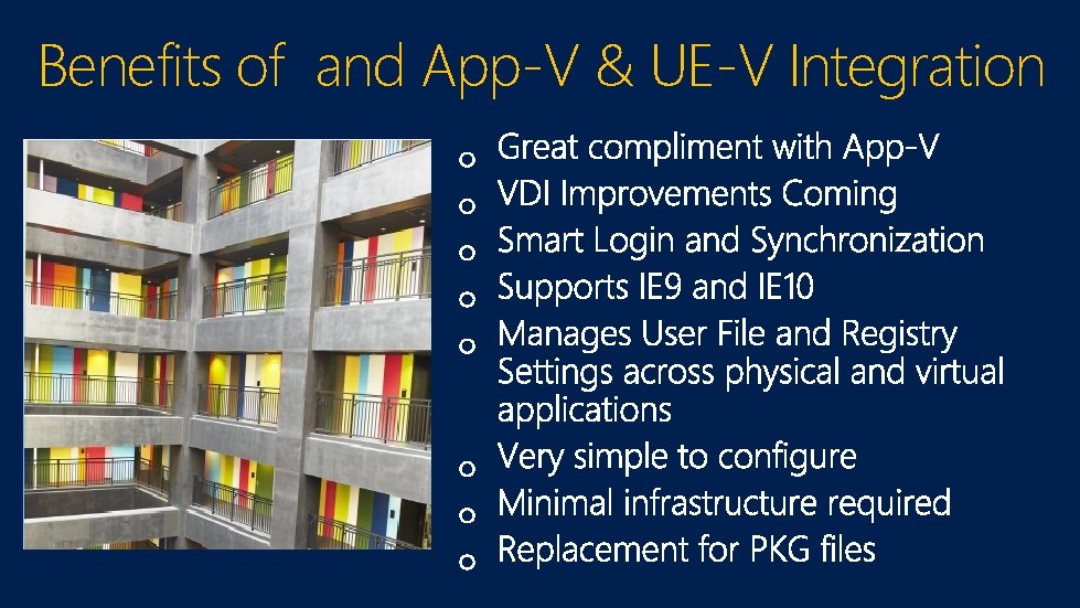 Benefits of and App-V & UE-V Integration 