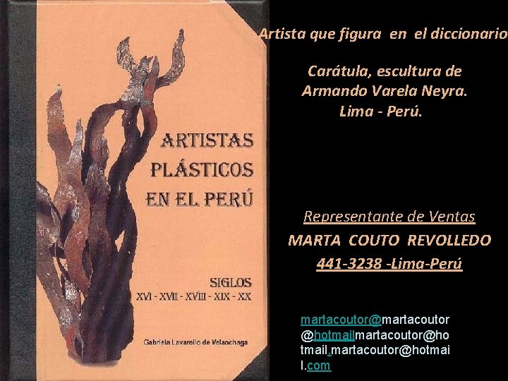 Artista que figura en el diccionario. Carátula, escultura de Armando Varela Neyra. Lima -