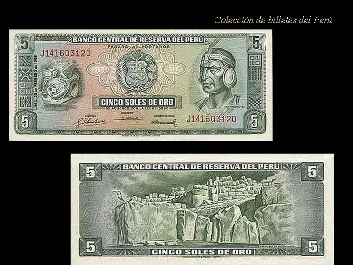 Colección de billetes del Perú 