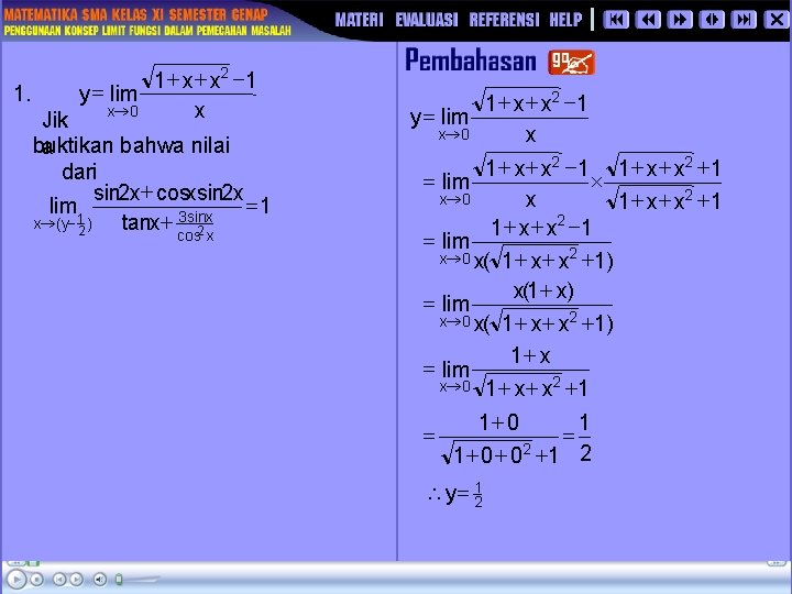 1 + x 2 1 1. y = lim x® 0 x Jik buktikan