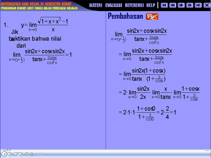 1 + x 2 1 1. y = lim x® 0 x Jik buktikan