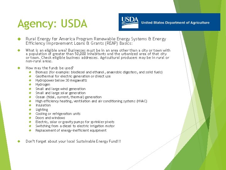 Agency: USDA Rural Energy for America Program Renewable Energy Systems & Energy Efficiency Improvement