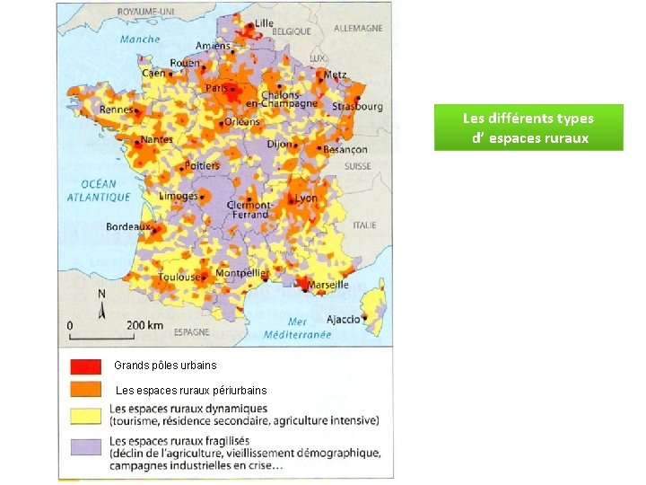 Les différents types d’ espaces ruraux Grands pôles urbains Les espaces ruraux périurbains 