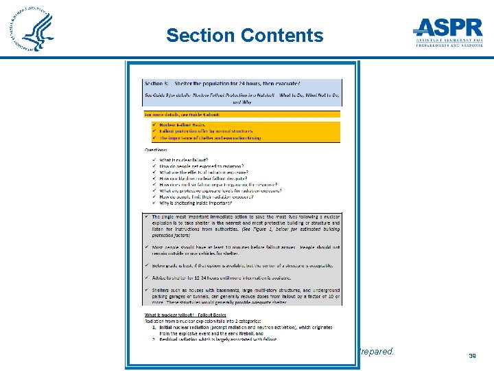 Section Contents ASPR: Resilient People. Healthy Communities. A Nation Prepared. 39 