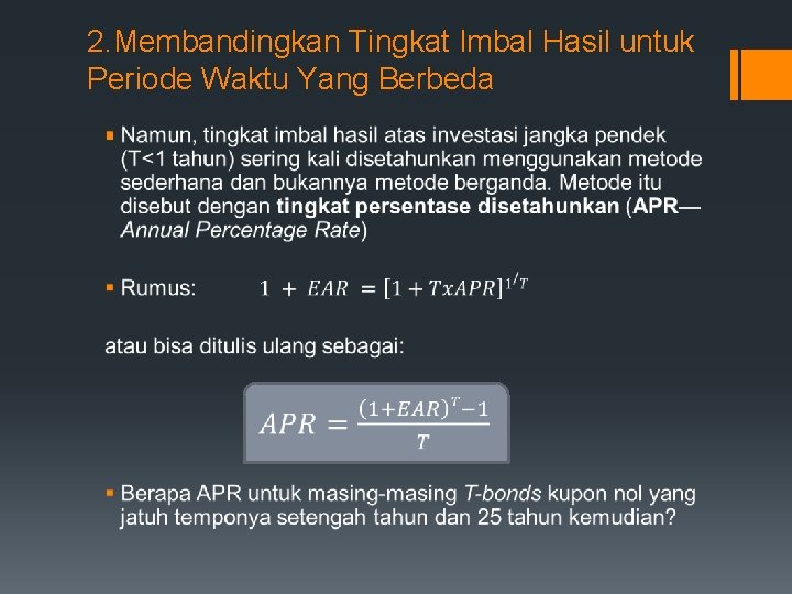 2. Membandingkan Tingkat Imbal Hasil untuk Periode Waktu Yang Berbeda § 