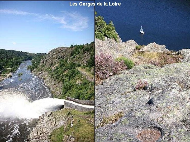 Les Gorges de la Loire 