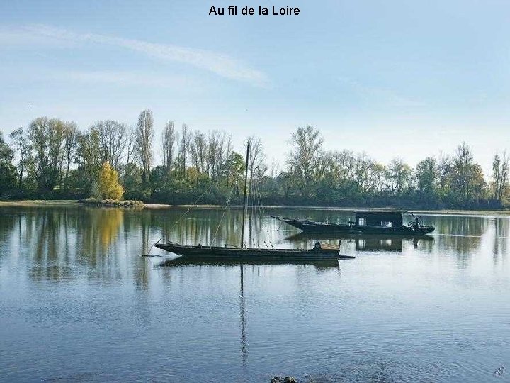 Au fil de la Loire 