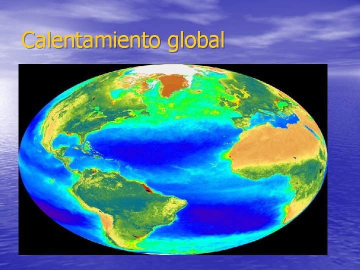 Calentamiento global 