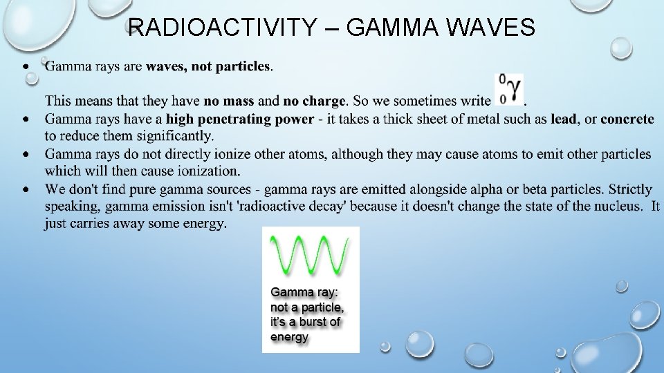 RADIOACTIVITY – GAMMA WAVES 