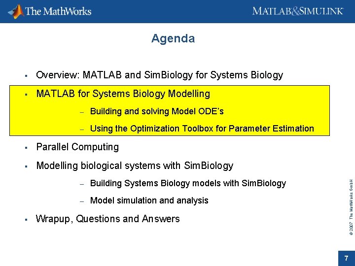  Overview: MATLAB and Sim. Biology for Systems Biology MATLAB for Systems Biology Modelling