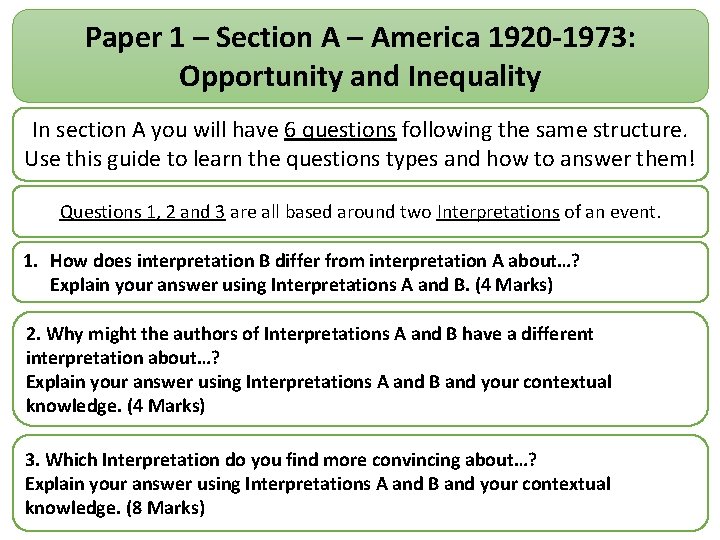 Paper 1 – Section A – America 1920 -1973: Opportunity and Inequality In section