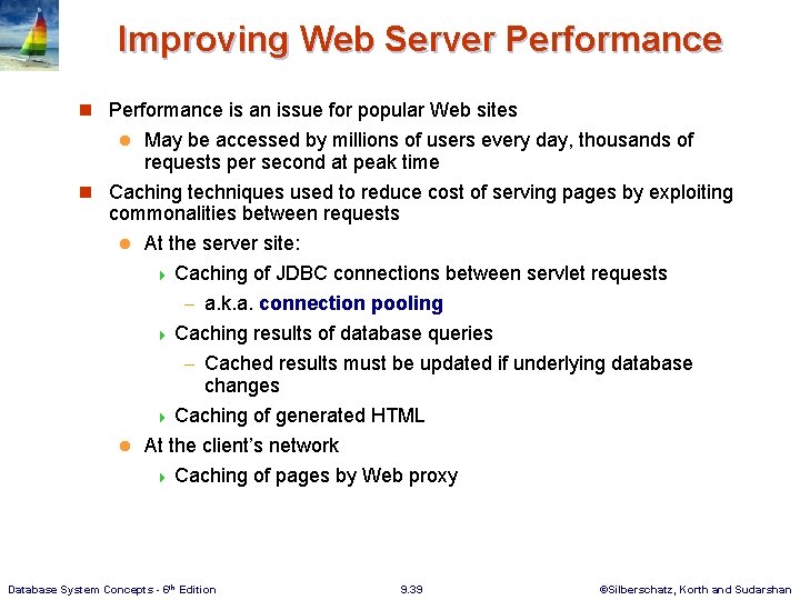 Improving Web Server Performance n Performance is an issue for popular Web sites May Improving Web Server Performance n Performance is an issue for popular Web sites May