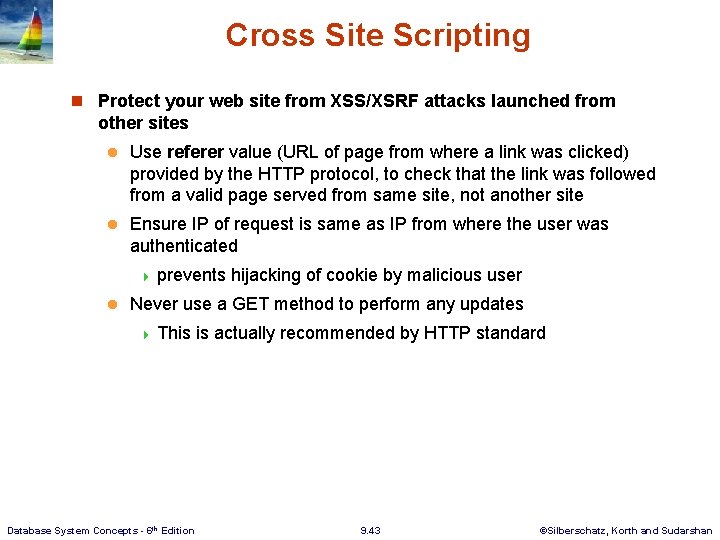 Cross Site Scripting n Protect your web site from XSS/XSRF attacks launched from other Cross Site Scripting n Protect your web site from XSS/XSRF attacks launched from other