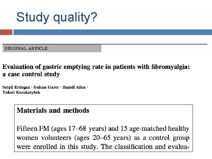 Study quality? 