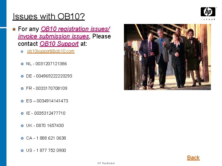 Issues with OB 10? l For any OB 10 registration issues/ invoice submission issues,