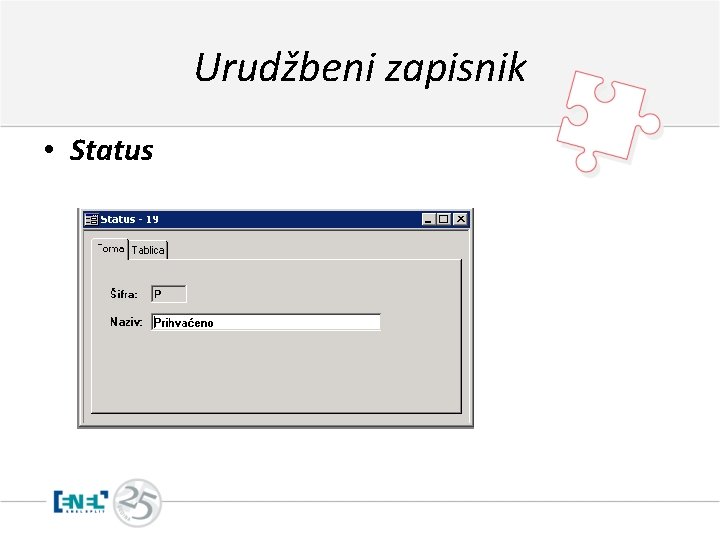 Urudžbeni zapisnik • Status 