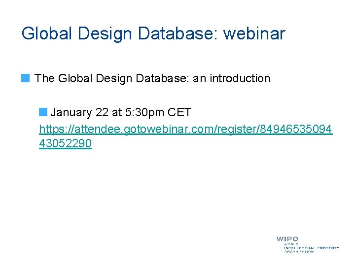 Global Design Database: webinar The Global Design Database: an introduction January 22 at 5: