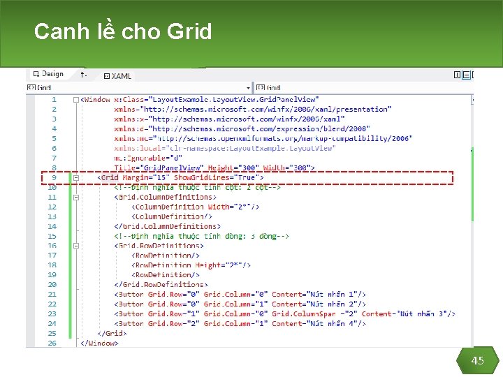 Canh lề cho Grid 45 