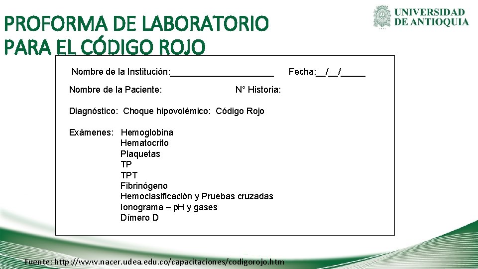 PROFORMA DE LABORATORIO PARA EL CÓDIGO ROJO Nombre de la Institución: ___________ Nombre de