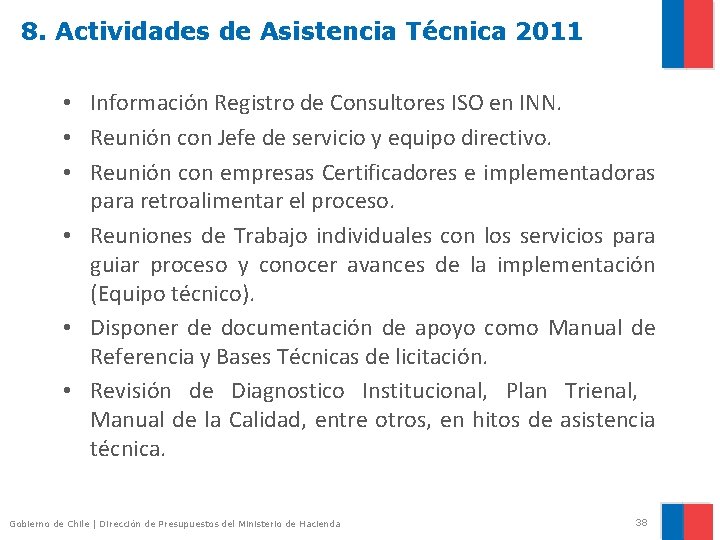 8. Actividades de Asistencia Técnica 2011 • Información Registro de Consultores ISO en INN.