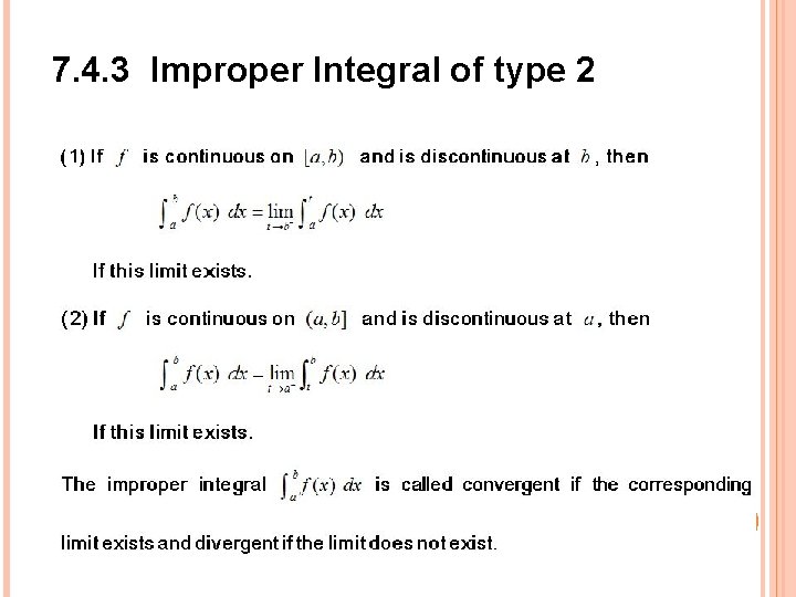 7. 4. 3 Improper Integral of type 2 