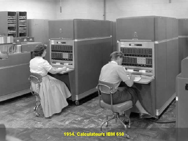 1954. Calculateurs IBM 650 