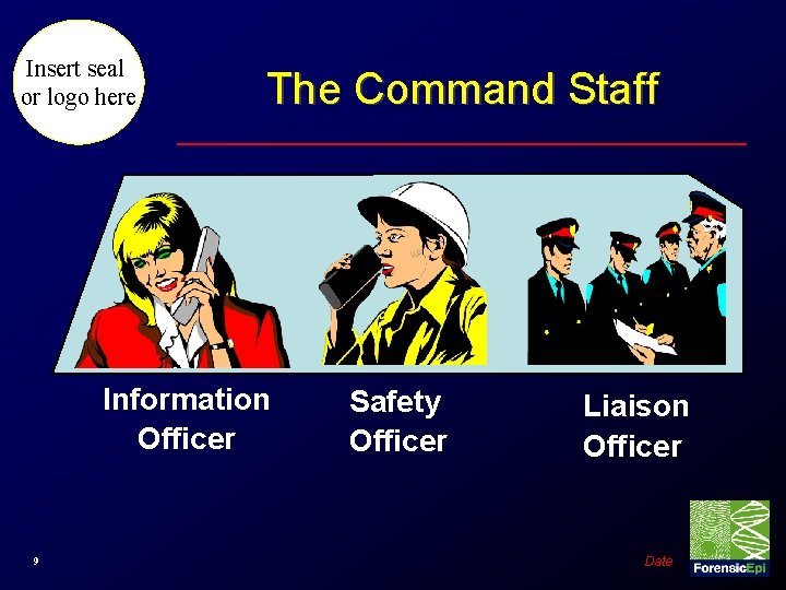 Basics of the Incident Management System Insert seal