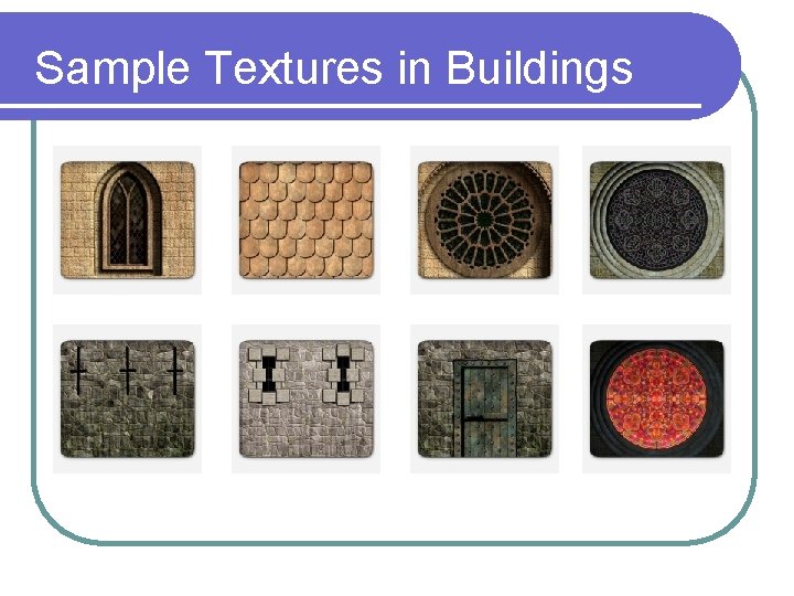 Sample Textures in Buildings 