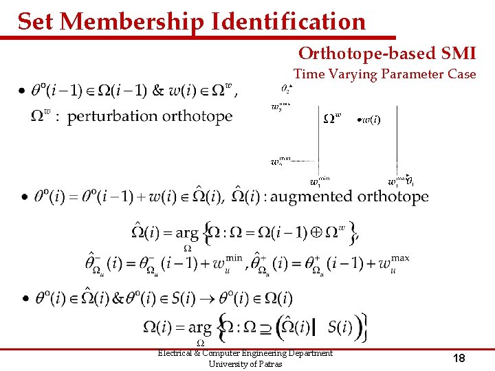 Set Membership Identification Orthotope-based SMI Time Varying Parameter Case Electrical & Computer Engineering Department